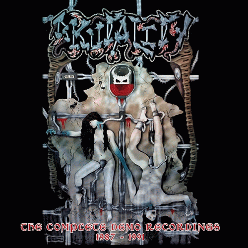 Brutality : The Complete Demo Recordings 1987 - 1991